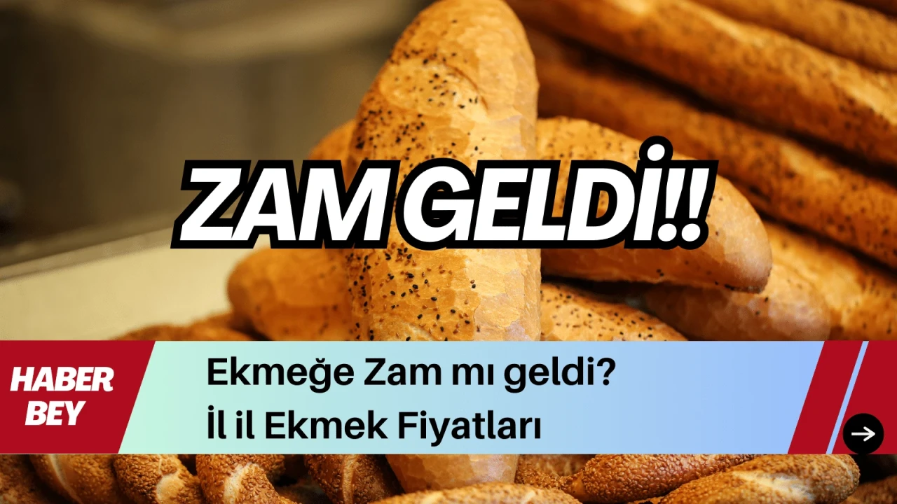 Ekmeğe Zam mı geldi? İl il Ekmek Fiyatları, gramajlarını sizler için haberimizde topladık.