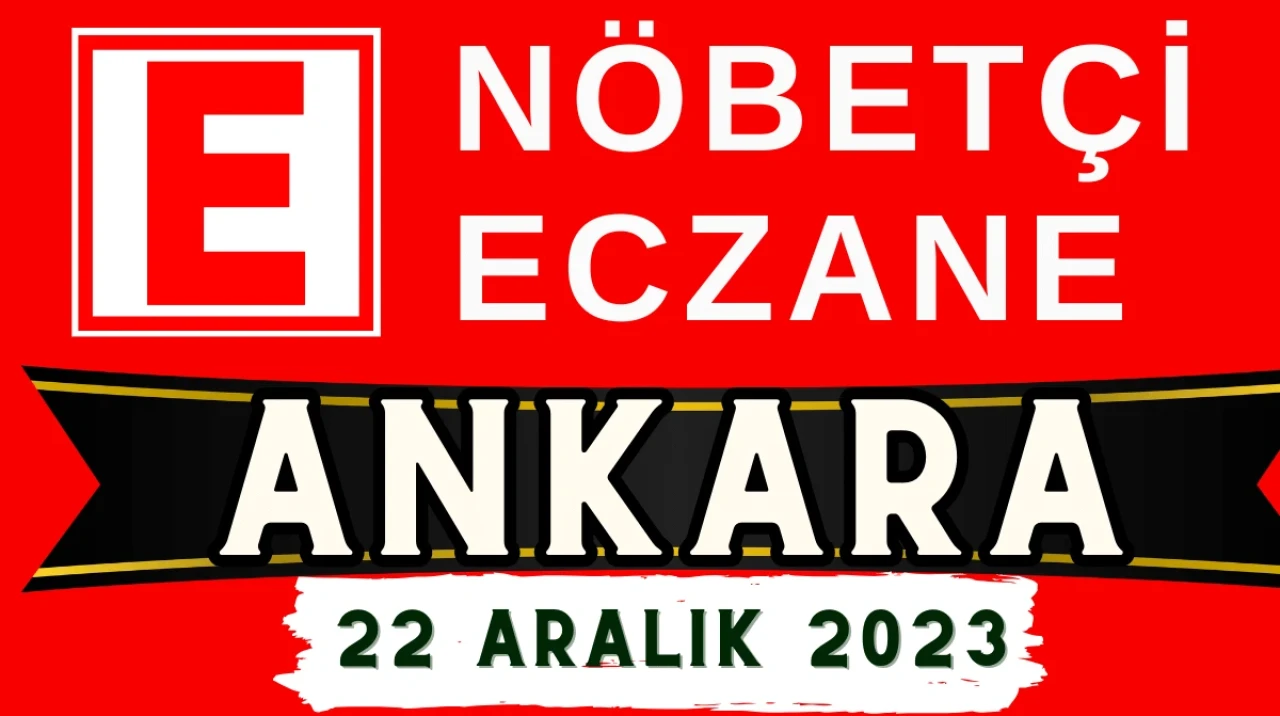 Ankara'da Nöbetçi eczane mi arıyorsunuz? Tüm ilçelerdeki Nöbetçi eczaneleri sizler için sıraladık.