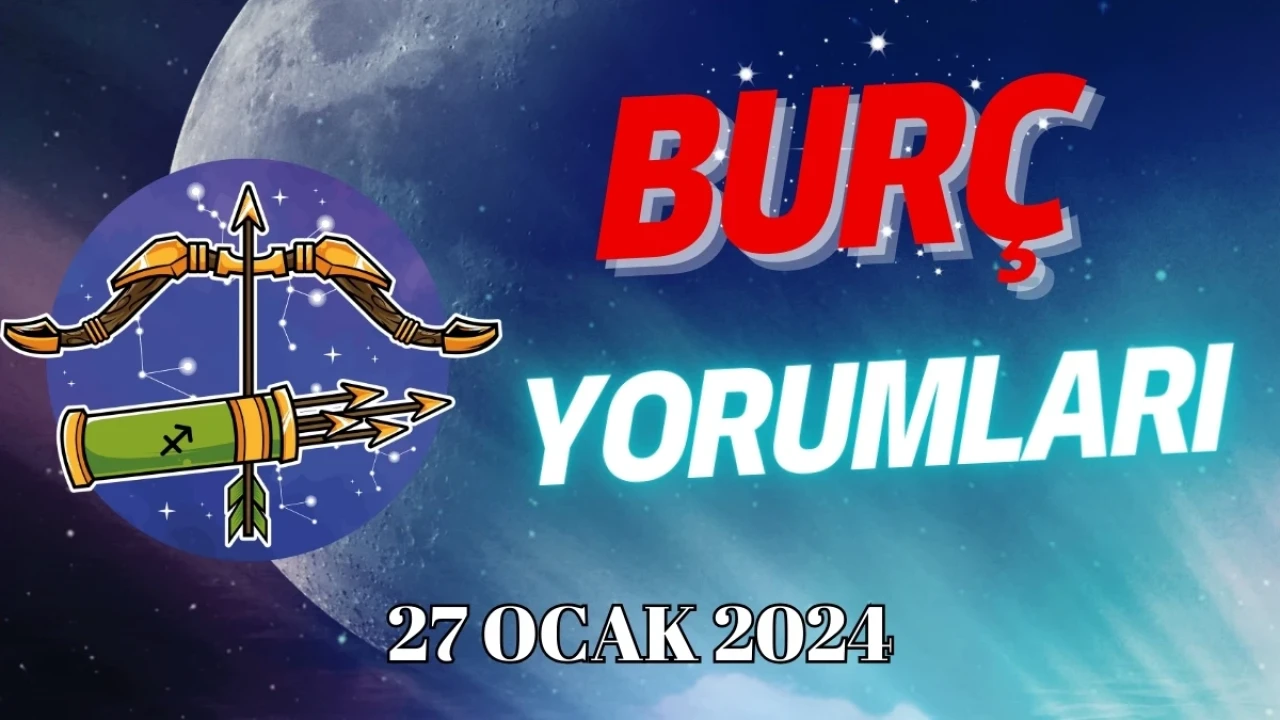 Yay Burcu Günlük Burç Yorumuna Göre 27 Ocak Cumartesi Günün Nasıl Geçecek?