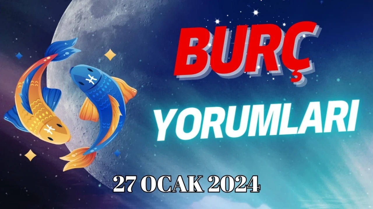 Balık Burcu Günlük Burç Yorumuna Göre 27 Ocak Cumartesi Günün Nasıl Geçecek?