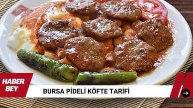 Bursa Pideli Köfte Nasıl Yapılır? Tarifi, Malzemeleri