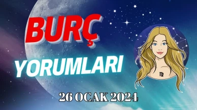 Başak Burcu Günlük Burç Yorumu 26 Ocak 2024 Cuma