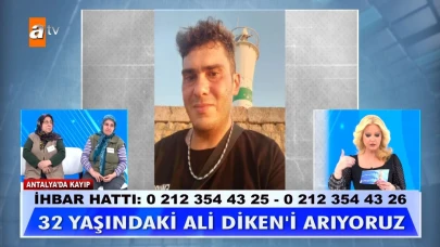 Müge Anlı Tatlı Sert: 32 yaşındaki Ali Diken Bulundu mu?