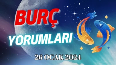 Balık Burcu Günlük Burç Yorumu 26 Ocak 2024 Cuma