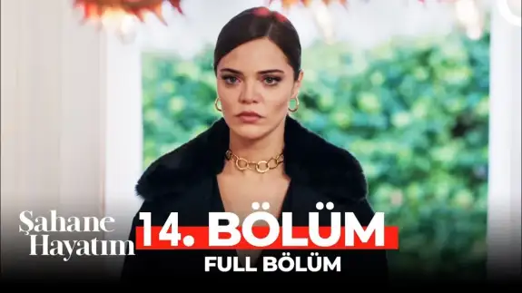 Şahane hayatım 14. Bölüm İzle