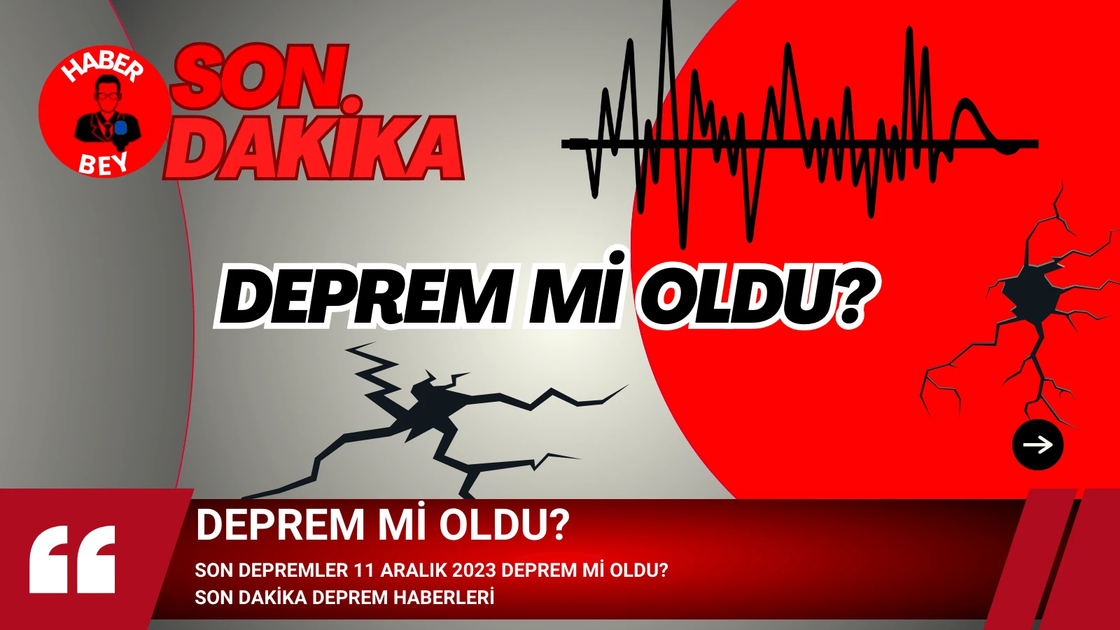 Son Depremler 11 Aralık 2023 Deprem mi oldu?