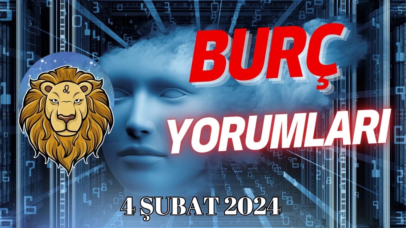 Aslan Burcu Günlük Burç Yorumu 4 Şubat 2024 Günlük burç yorumları, Haftalık, Aylık burç yorumları, astroloji Yorumları, Günlük tarof falı, kahve falı, Burç Yorumu 5 Şubat 2024