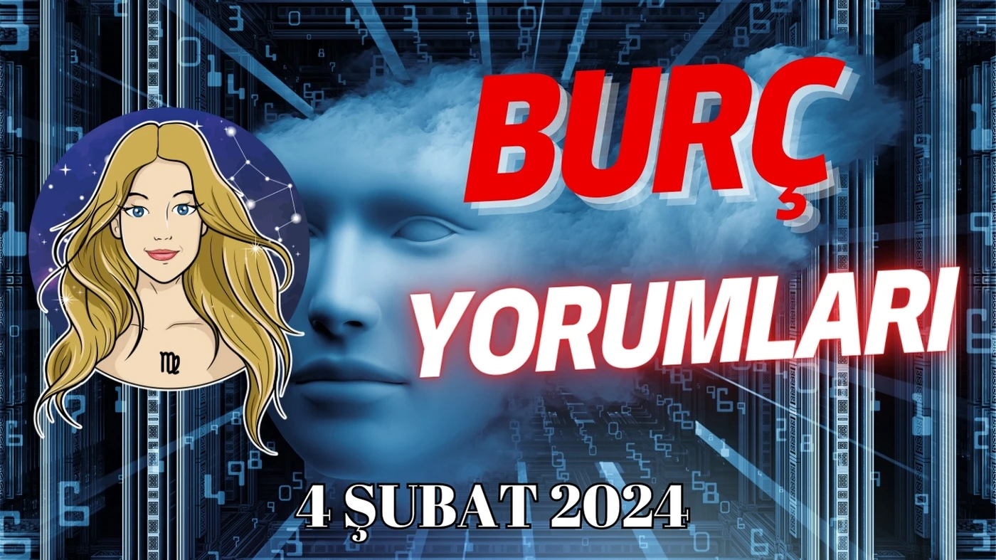 Başak Burcu Günlük Burç Yorumu 4 Şubat 2024 Günlük burç yorumları, Haftalık, Aylık burç yorumları, astroloji Yorumları, Günlük tarof falı, kahve falı, Burç Yorumu 5 Şubat 2024